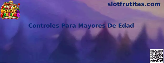 Controles Para Mayores De Edad y protección de menores en dispositivos móviles