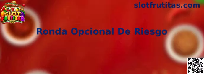 Explicación visual de la Ronda Opcional De Riesgo de Slot Frutitas