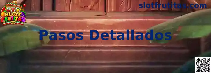 Guía visual de pasos detallados para Slot Frutitas y Rummy All Ares