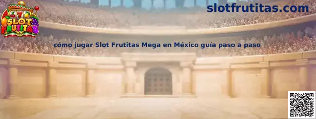 Guía visual para aprender la mecánica de Slot Frutitas Mega en México
