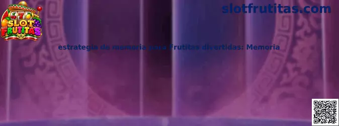 Estrategia de memoria para Frutitas divertidas: Memoria
