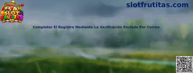 Completar El Registro Mediante La Verificación Enviada Por Correo